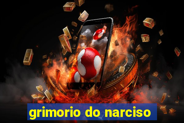 grimorio do narciso